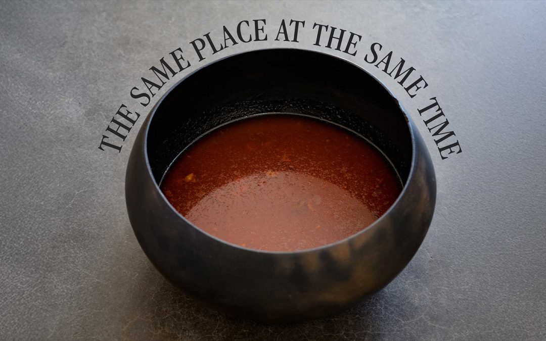 The Same Place at the Same Time